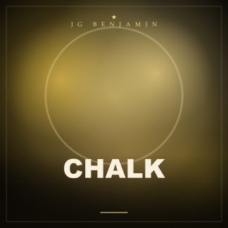 Chalk (Prod. JG Benjamin)