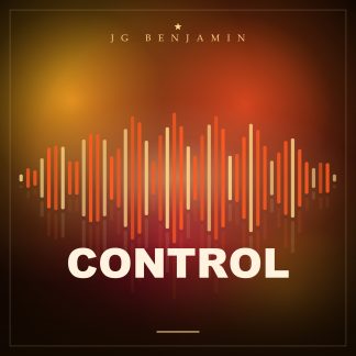 Control (Prod. JG Benjamin)