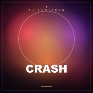 Crash (Prod. JG Benjamin)