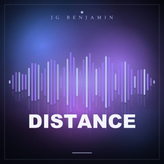 Distance (Prod. JG Benjamin)