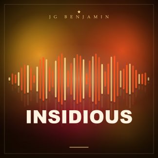 Insidious (Prod. JG Benjamin)