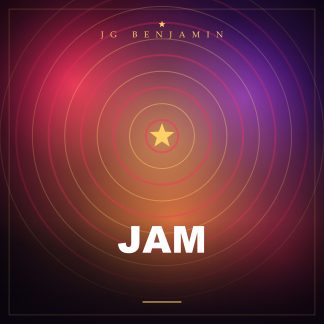 Jam (Prod. JG Benjamin)