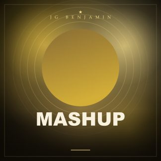 Mashup (Prod. JG Benjamin)