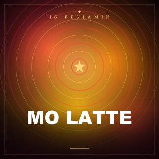 Mo Latte (Prod. JG Benjamin)