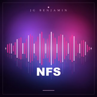 NFS (Prod. JG Benjamin)