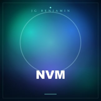 NVM (Prod. JG Benjamin)