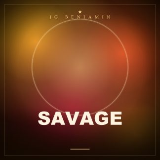 Savage (Prod. JG Benjamin)
