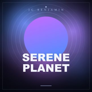 Serene Planet (Prod. JG Benjamin)