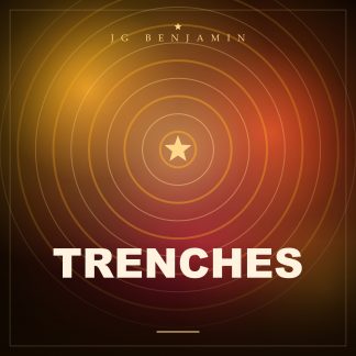 Trenches (Prod. JG Benjamin)