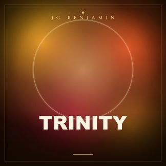 Trinity (Prod. JG Benjamin)